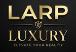 Larp Luxury™